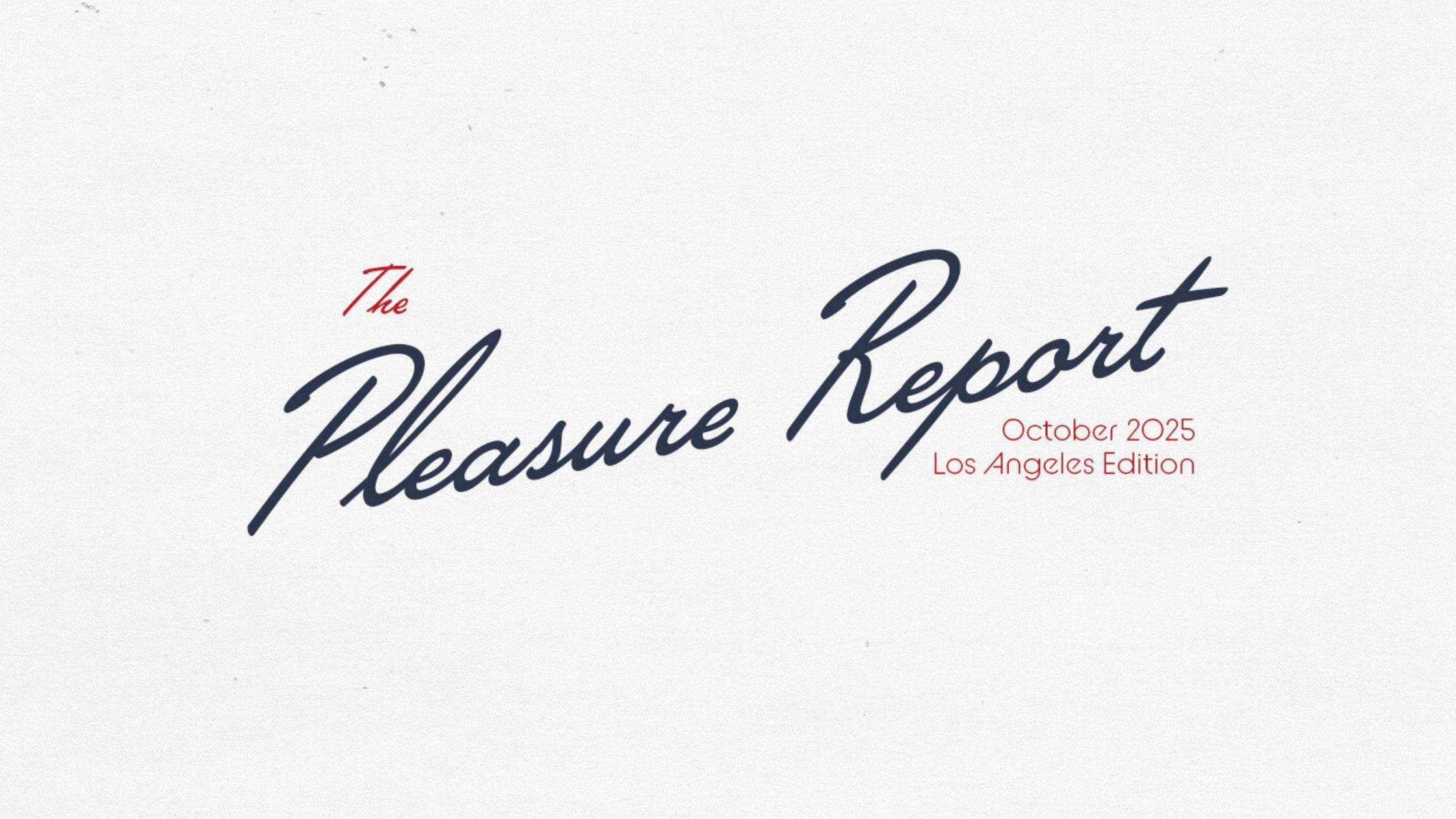 Image for The Pleasure Report: October ‘25